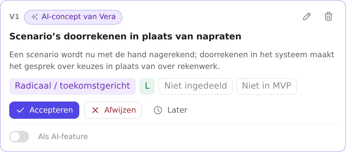 Een verbetervoorstel met de badge AI-concept van Vera en de knoppen Accepteren, Afwijzen en Later